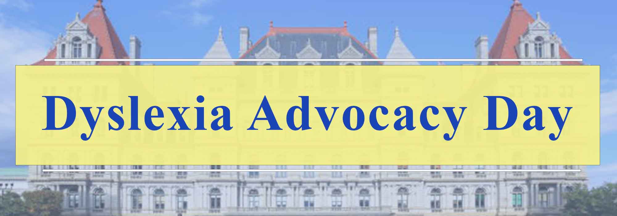 Dyslexia Advocacy Day