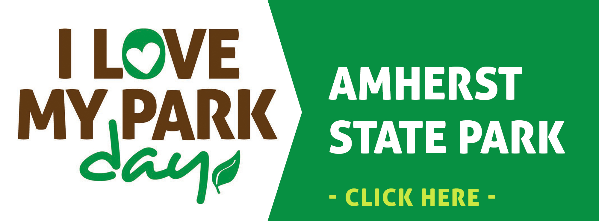 2025 Sign Up - I love My Park Day: Amherst State Park