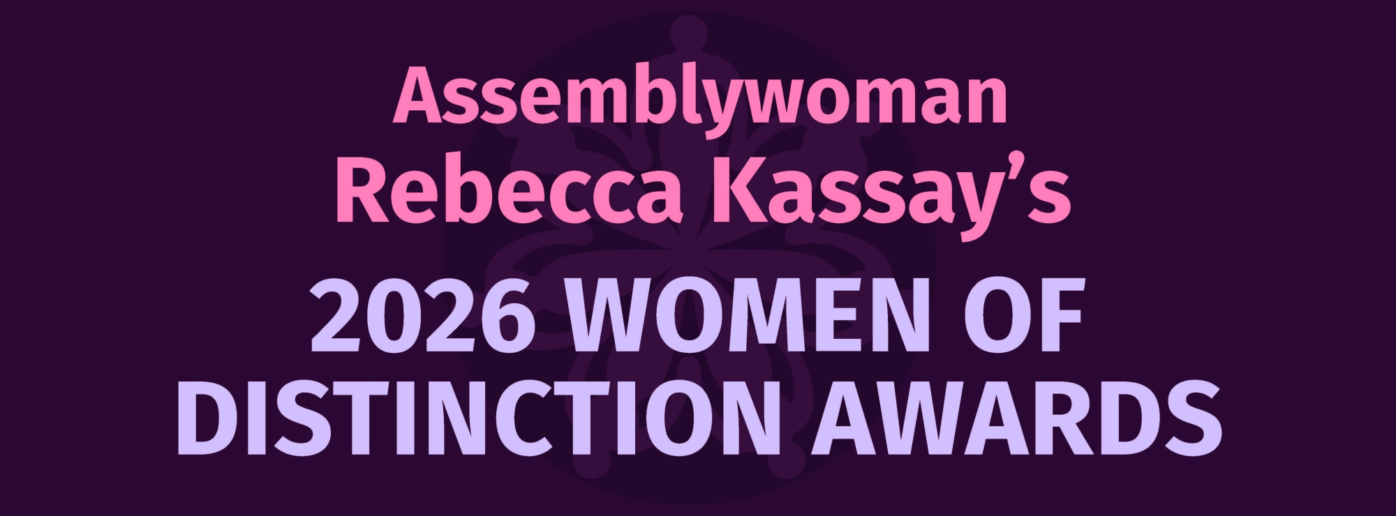 Assemblywoman Kassay’s 2026 Women of Distinction Nomination Form